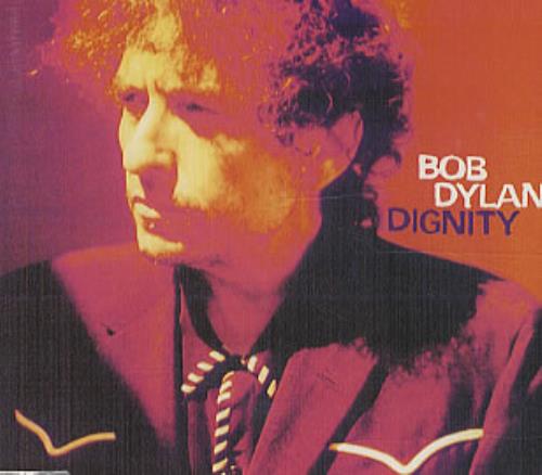 Bob Dylan Dignity CD single (CD5 / 5") Austrian DYLC5DI40544