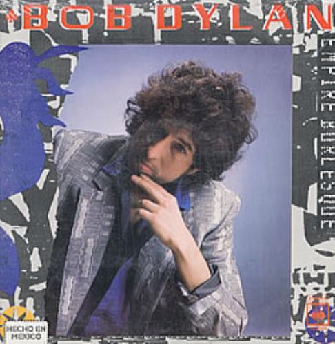 Bob Dylan Empire Burlesque vinyl LP album (LP record) Mexican DYLLPEM133392
