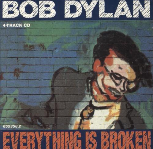 Bob Dylan Everything Is Broken CD single (CD5 / 5") UK DYLC5EV38445