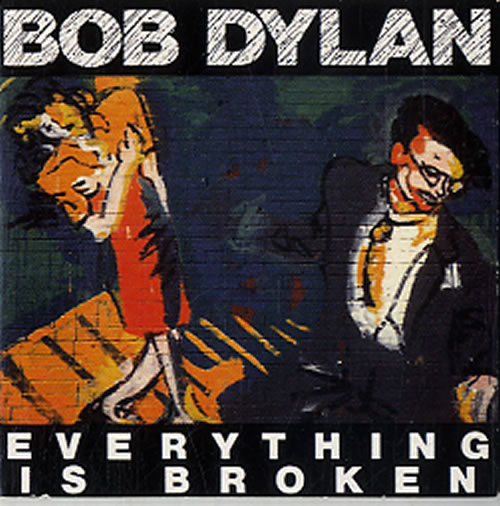 Bob Dylan Everything Is Broken 3" CD single (CD3) Austrian DYLC3EV81175