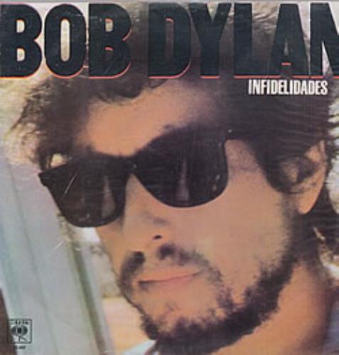Bob Dylan Infidelidades vinyl LP album (LP record) Argentinean DYLLPIN236545