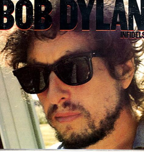 Bob Dylan Infidels vinyl LP album (LP record) Israeli DYLLPIN290234