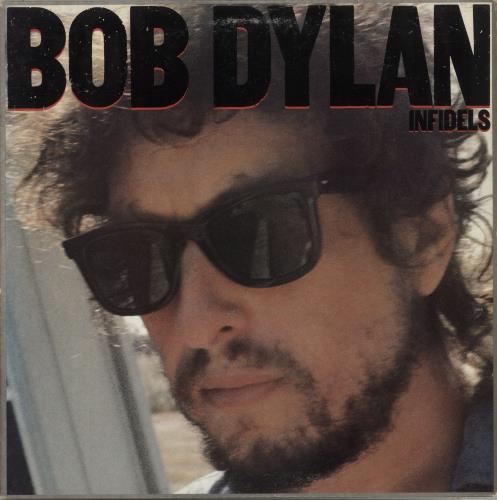 Bob Dylan Infidels vinyl LP album (LP record) US DYLLPIN883709