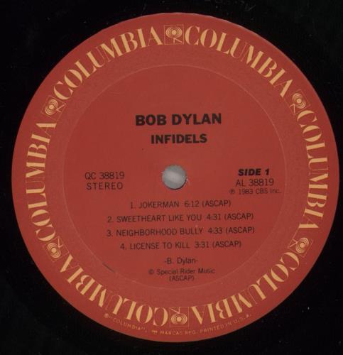 Bob Dylan Infidels vinyl LP album (LP record) US DYLLPIN883709