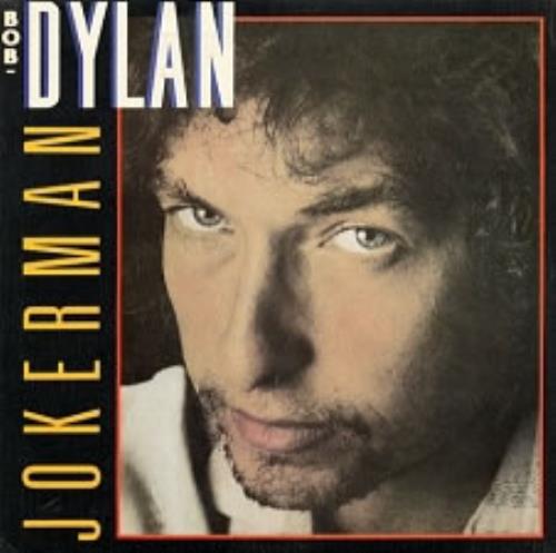 Bob Dylan Jokerman 7" vinyl single (7 inch record / 45) Spanish DYL07JO170568