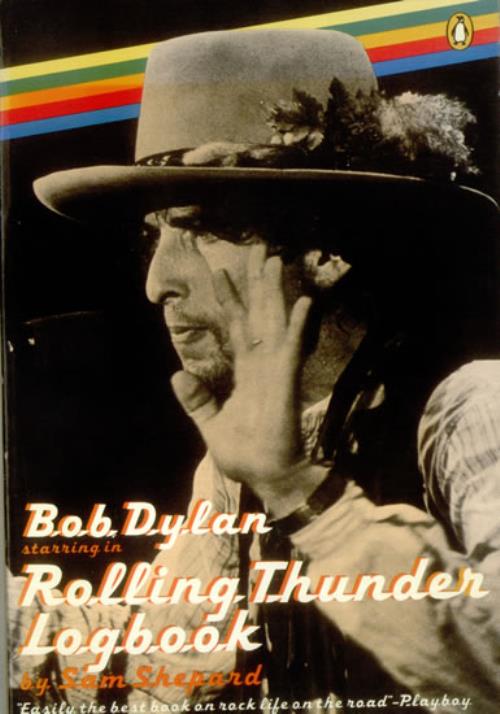 Bob Dylan Rolling Thunder Logbook book UK DYLBKRO121385