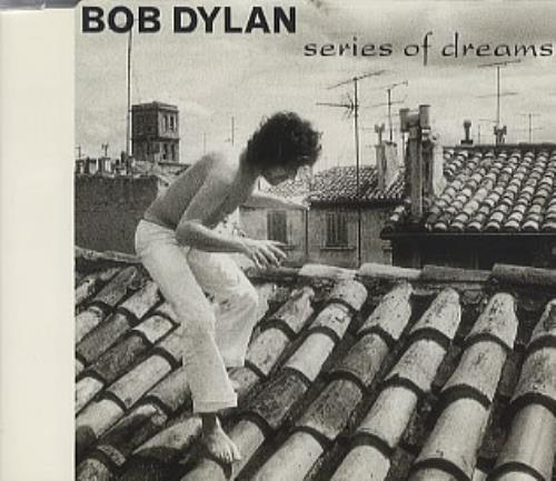 Bob Dylan Series Of Dreams CD single (CD5 / 5") Austrian DYLC5SE38613