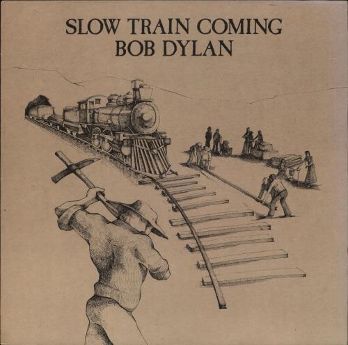 Bob Dylan Slow Train Coming vinyl LP album (LP record) US DYLLPSL842222
