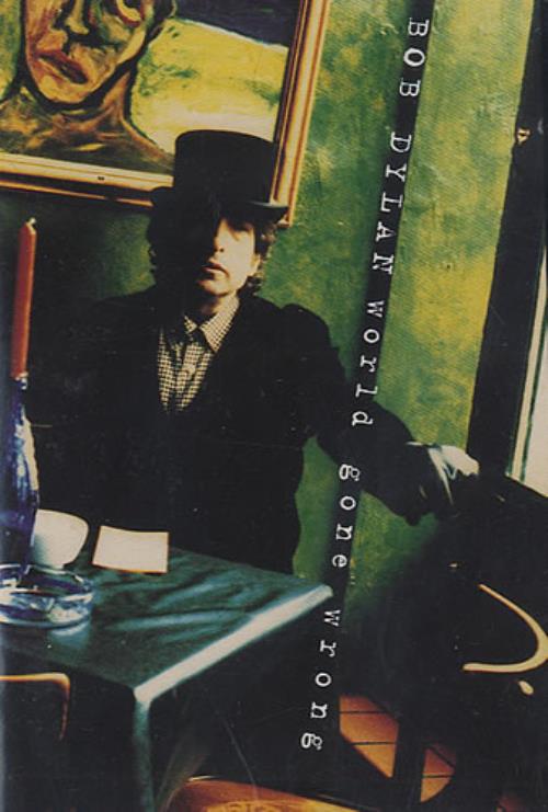 Bob Dylan World Gone Wrong mini disc (MD) US DYLMDWO285887