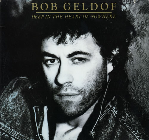 Bob Geldof Deep In The Heart Of Nowhere vinyl LP album (LP record) US GELLPDE553927