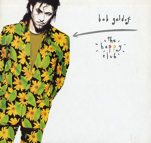 Bob Geldof The Happy Club vinyl LP album (LP record) UK GELLPTH553928