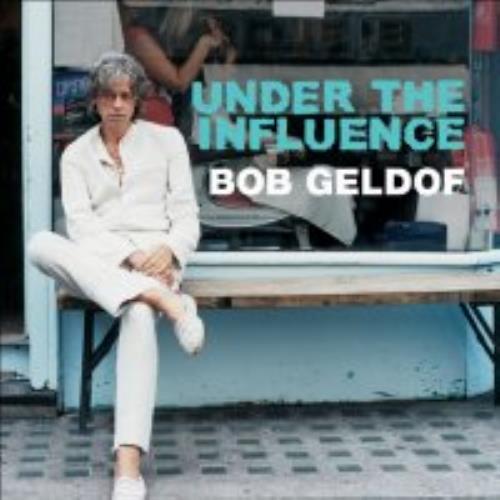 Bob Geldof Under The Influence CD album (CDLP) UK GELCDUN282243