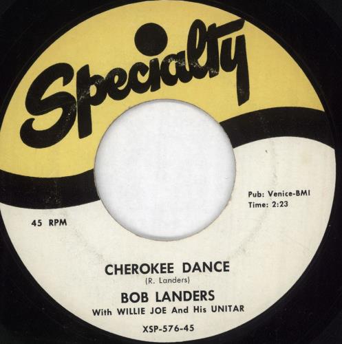 Bob Landers Cherokee Dance 7" vinyl single (7 inch record / 45) US 0XB07CH737342