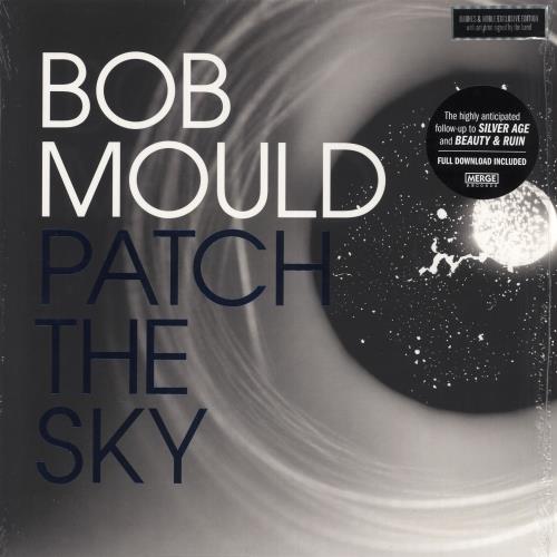 Bob Mould Patch The Sky - Autographed vinyl LP album (LP record) US BMOLPPA721248