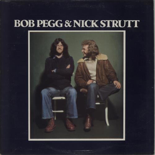 Bob Pegg & Nick Strutt Bob Pegg & Nick Strutt vinyl LP album (LP record) UK D9SLPBO675046
