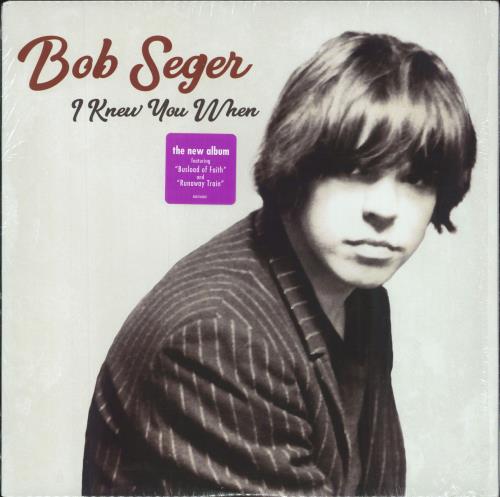 Bob Seger I Knew You When vinyl LP album (LP record) US SEGLPIK796502