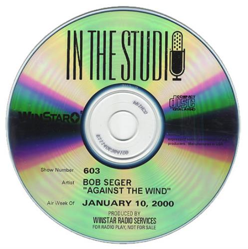 Bob Seger In The Studio - Against The Wind CD-R acetate US SEGCRIN156685