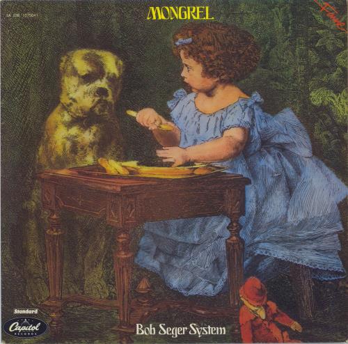 Bob Seger Mongrel vinyl LP album (LP record) Dutch SEGLPMO796480
