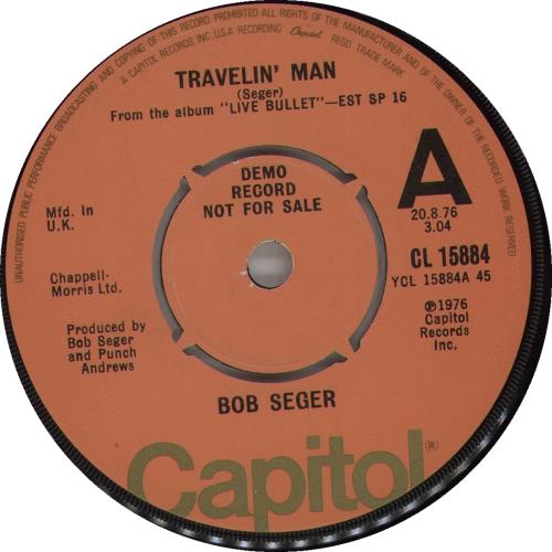 Bob Seger Travelin' Man - A Label 7" vinyl single (7 inch record / 45) UK SEG07TR662129