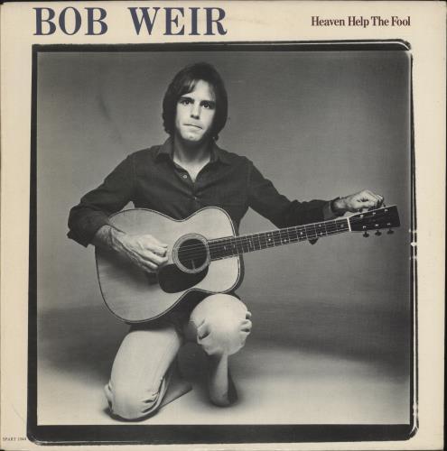 Bob Weir Heaven Help The Fool vinyl LP album (LP record) UK BWELPHE872174