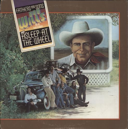 Bob Wills Fathers And Sons 2-LP vinyl record set (Double LP Album) US WIB2LFA720324