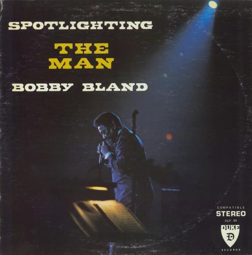Bobby Bland Spotlighting The Man vinyl LP album (LP record) US BBYLPSP804980