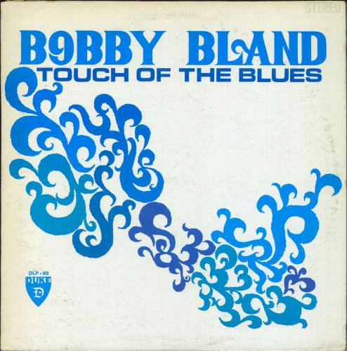 Bobby Bland Touch Of The Blues vinyl LP album (LP record) US BBYLPTO804991