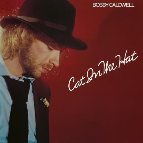 Bobby Caldwell Cat In The Hat - Remastered - Black Vinyl - Sealed vinyl LP album (LP record) UK CDWLPCA879538