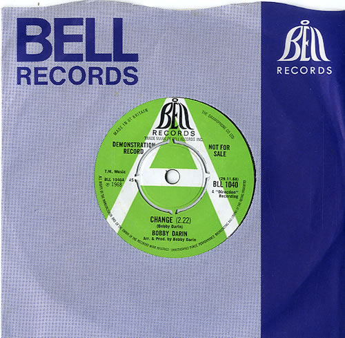 Bobby Darin Change - A Label 7" vinyl single (7 inch record / 45) UK BD-07CH588690