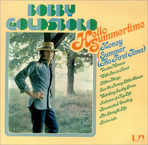 Bobby Goldsboro Hello Summertime vinyl LP album (LP record) UK G0LLPHE450473