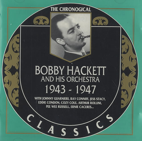 Bobby Hackett 1943-1947 CD album (CDLP) French BHQCD494593