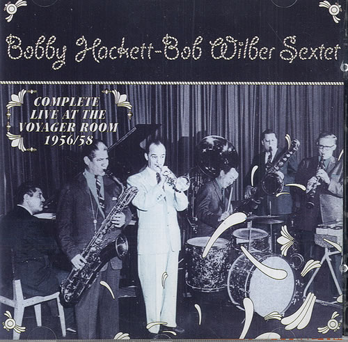Bobby Hackett Complete Live At The Voyager Room 1956/58 2 CD album set (Double CD) UK BHQ2CCO482891