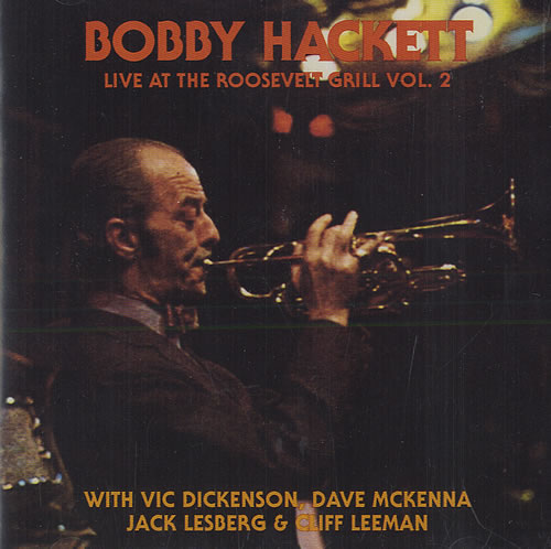 Bobby Hackett Live At The Roosevelt Grill Vol. II CD album (CDLP) US BHQCDLI482928