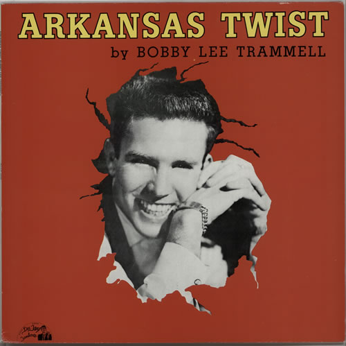 Bobby Lee Trammell Arkansas Twist vinyl LP album (LP record) German B99LPAR629052
