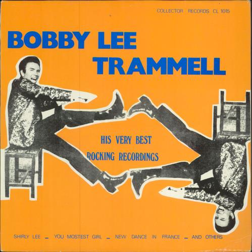 Bobby Lee Trammell His Very Best Rocking Records vinyl LP album (LP record) Dutch B99LPHI721020