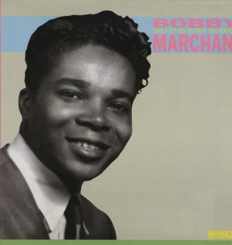 Bobby Marchan The Fifties In New Orleans vinyl LP album (LP record) Danish BM8LPTH374911
