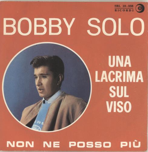 Bobby Solo Una Lacrima Sul Viso 7" vinyl single (7 inch record / 45) Italian B5F07UN692145