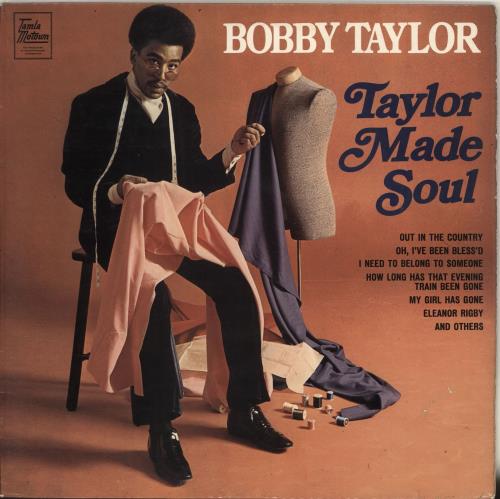 Bobby Taylor Taylor Made Soul vinyl LP album (LP record) UK B0TLPTA701915