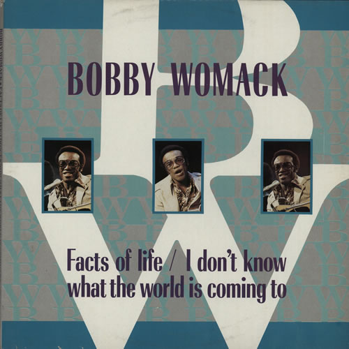 Bobby Womack Facts Of Life/I Don't Know What The World Is Coming To 2-LP vinyl record set (Double LP Album) UK YBB2LFA578965