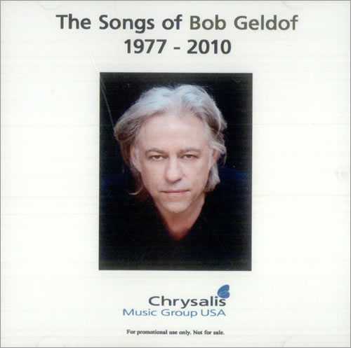 Bob Geldof The Songs Of Bob Geldof 1977-2010 US CD-R acetate (533350)