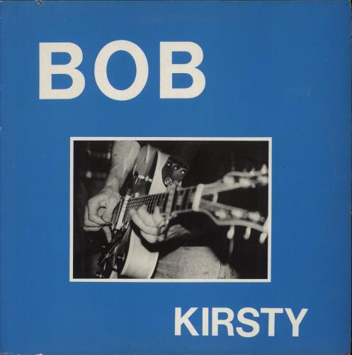 Bob Kirsty 12" vinyl single (12 inch record / Maxi-single) UK H9912KI822402
