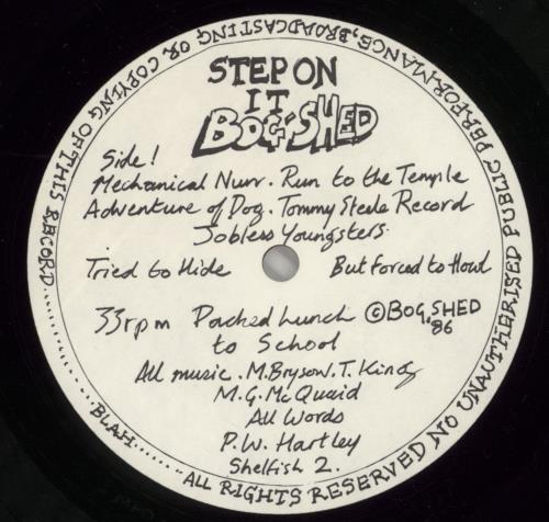 Bog-Shed Step On It Bog-Shed vinyl LP album (LP record) UK BQNLPST461550