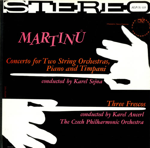 Bohuslav Martinu Concerto For Two String Orchestras, Piano And Timpani / Three Frescos vinyl LP album (LP record) US M27LPCO483337