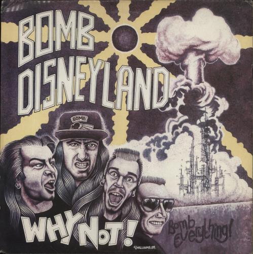 Bomb Disneyland Why Not ? vinyl LP album (LP record) UK E5MLPWH591747