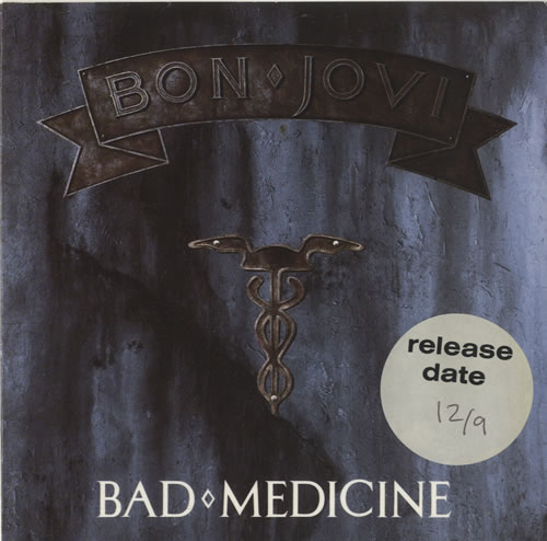 Bon Jovi Bad Medicine 7" vinyl single (7 inch record / 45) UK BON07BA01492