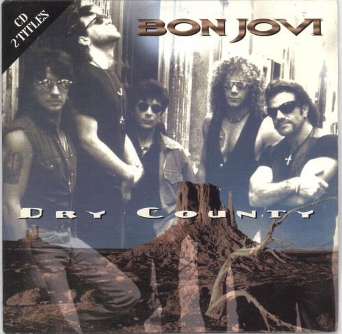 Bon Jovi Dry County CD single (CD5 / 5") French BONC5DR110363