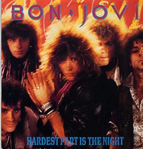 Bon Jovi Hardest Part Is The Night - EX 12" vinyl single (12 inch record / Maxi-single) UK BON12HA21960