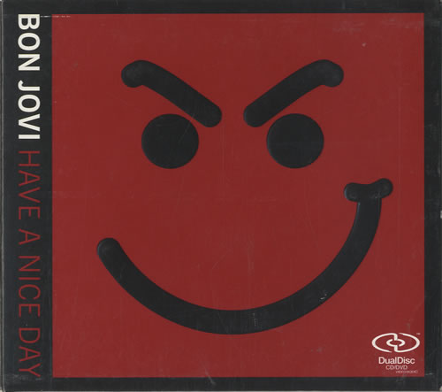 Bon Jovi Have A Nice Day Dual Disc US BONDUHA343032
