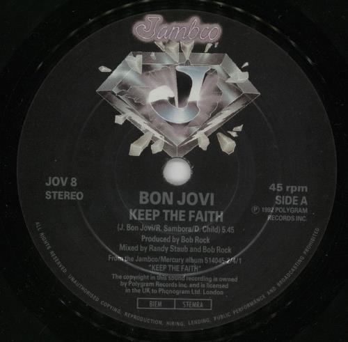 Bon Jovi Keep The Faith - Solid 7" vinyl single (7 inch record / 45) UK BON07KE754019