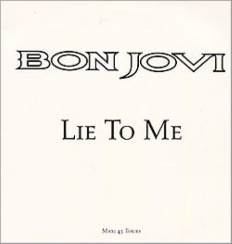 Bon Jovi Lie To Me 12" vinyl single (12 inch record / Maxi-single) French BON12LI68252
